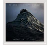 Singer & Songwriter - Ballads For Trying Times