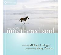 Singer, Zavada - Songs Of The Untethered Soul