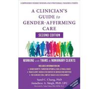 Singh Anneliese A Clinicians Gt Gender-Affirming Book NUOVO