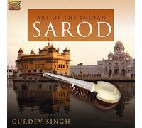 Gurdev Singh Art of the Indian Sarod (CD) Album