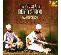 Singh,Gurdev - The Art of the Indian Sarod