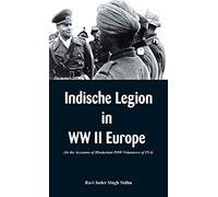Singh Sidhu Ravi Inder Indische Legion In Wwii Europe HBOOK NUOVO