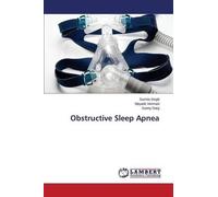 Singh Sumita Vermani Mayank Garg Sunny Obstructive Sleep Apnea (Tascabile)