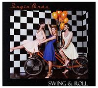 Singin Birds - Singin Birds: Swing & Roll