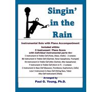 Singin’ in the Rain: Instrumental Solo with Piano Accompaniment