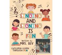 SINGING AND SIGNING IS FUN: CHILDREN LEARN THROUGH FUN