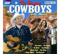 Singing Cowboys,the - The Singing Cowboys in the Mov