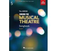 Singing for Musical Theatre Songbook Grade 5 (Tascabile)