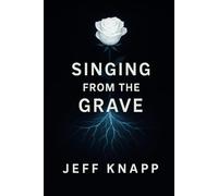 Singing From The Grave: Where the story of the dead begins not with silence, but with song. Artificial Intelligence - We Hear You.