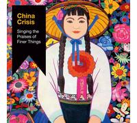 Singing The Praises Of Finer Things - China Crisis (Audio Cd)