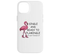 Single and Ready to Flamingle Flamingo Let's Get Flocked Up Custodia per iPhone 14 Plus