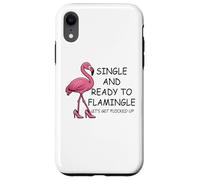 Single and Ready to Flamingle Flamingo Let's Get Flocked Up Custodia per iPhone XR