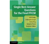 Single Best Answer Questions for the Final FFICM