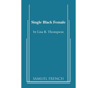 Single Black Female - Thompson Lisa B.