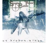 Single Bullet Theory On Broken Wings (CD)