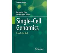 Single-cell Genomics: From Cell to Shell