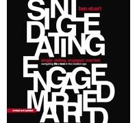 Single, Dating, Engaged, Married: Navigating Life and Love in the Modern Age