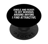 Single E Pronto A Diventare Nervoso PopSockets PopGrip Adesivo