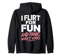 Single I Flirt for Fun And Panic When It Works Incontri Joke Felpa con Cappuccio