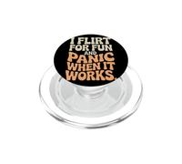Single I Flirt For Fun And Panic When It Works Incontri Joke PopSockets PopGrip per MagSafe