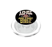 Single I Flirt For Fun And Panic When It Works Incontri Joke PopSockets PopGrip per MagSafe