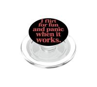 Single I Flirt For Fun And Panic When It Works Incontri Joke PopSockets PopGrip per MagSafe