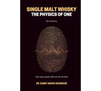 Single Malt Whisky: The Physics of One