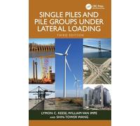 Single Piles and Pile Groups Under Lateral Loading