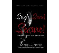 Single, Saved & Secure: "From Solo Struggles to Syncopation!"