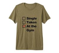 Single Taken At The Gym Maglietta Premium