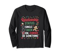 Single Taken Cursed Xmas Humor Gingerbread Sarcastic Holiday Maglia a Manica