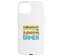 Single Taken Gamer Priorities relationship status tee Custodia per iPhone 15 Plus
