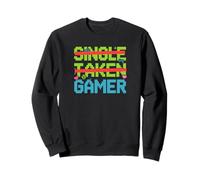 Single Taken Gamer Priorities Relationship Status Tee Felpa