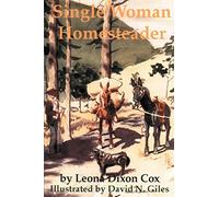 Single Woman Homesteader