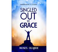 SINGLED OUT BY GRACE