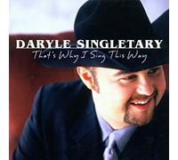 Singletary, Daryle - That's Why I Sing This Way