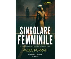 Singolare femminile [Paperback] [Jan 23, 2026] Porrati, Paolo