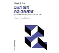 Singolarità e co-creazione. Il ruolo dell'arte nella costruzione della città