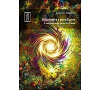 Singolarità e paradigma. Il monismo delle forme di Plotino