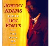 Sings Doc Pomus-The real me by Johnny Adams