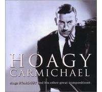 Sings Stardust & His Other Great Compositions by Hoagy Carmichael