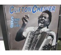 Sings the Blues (CD) Clifton Chenier