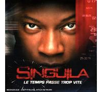 Singuila - Le Temps Passe Trop Vite