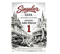 Singular Guia: Bares da Grande São Paulo