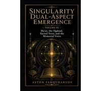 Singularity Dual-Aspect Emergence: Volume II - SDAE 2.0: Laws, the Master Equation, and the Formal Companion