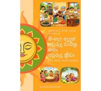 Sinhala New Year Rituals and New Year Games