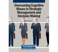 Siniksaran, Enis Overcoming Cognitive Biases In Strategic Management Book NUOVO