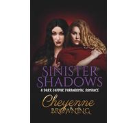 Sinister Shadows: A Dark Sapphic Vampire Romance