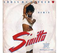 Sinitta - Cross My Broken Heart (Remix) / Toy Boy (Remix) (7" Vinyl)