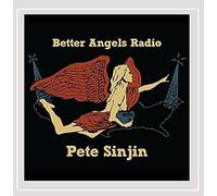 Sinjin, Pete - Better Angels Radio